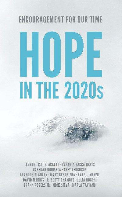 Hope in the 2020s