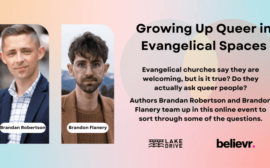 Growing Up Queer in Evangelical Spaces Event