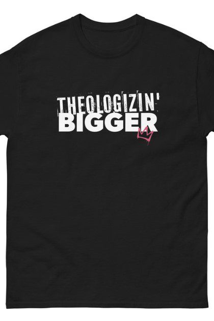 Theologizin' Bigger t-shirt