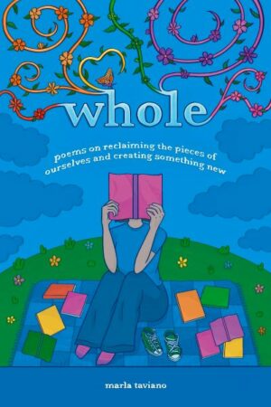 whole by Marla Taviano