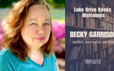 Lake Drive Books Welcomes Journalist, (former) Christian Satirist, and Author Becky Garrison